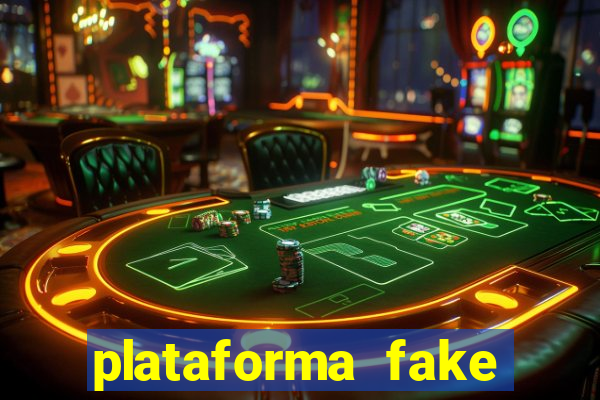 plataforma fake para jogar